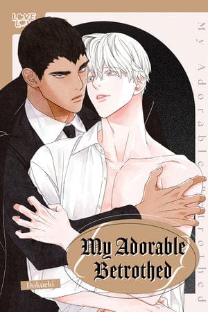 LoveLove Manga My Adorable Betrothed 9781427881335 PRH-9781427881335