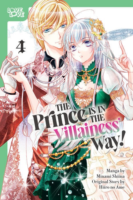 LoveLove Manga The Prince Is in the Villainess' Way!, Volume 4 9781427882813 PRH-9781427882813