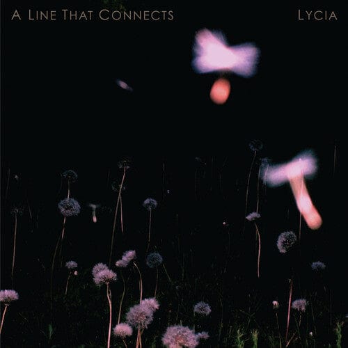 Lycia Music > Vinyl Records Lycia - Line That Connects 617026036113 PJK361.1