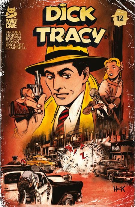 Mad Cave Studios Comic Books DICK TRACY #12 CVR B ROBERT HACK VAR 60194704612201221 0725MA577