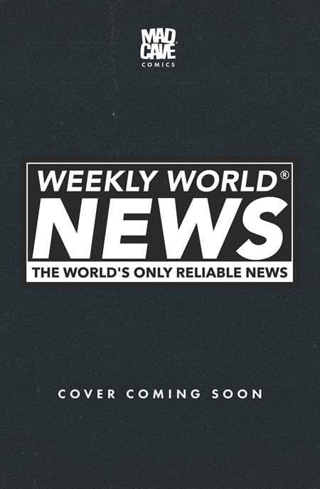 Mad Cave Studios Comic Books WEEKLY WORLD NEWS #1 (OF 6) CVR D MARIA WOLF VAR (Release Date: 12/02/2026) 60396240469701041 1026MA0965