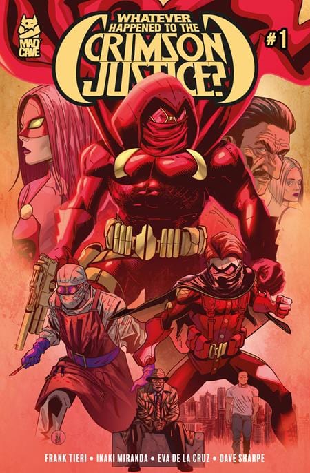 Mad Cave Studios Comic Books WHATEVER HAPPENED TO CRIMSON JUSTICE #1 (OF 5) CVR A INAKI MIRANDA (MR) 60196140479300111 0325MA520