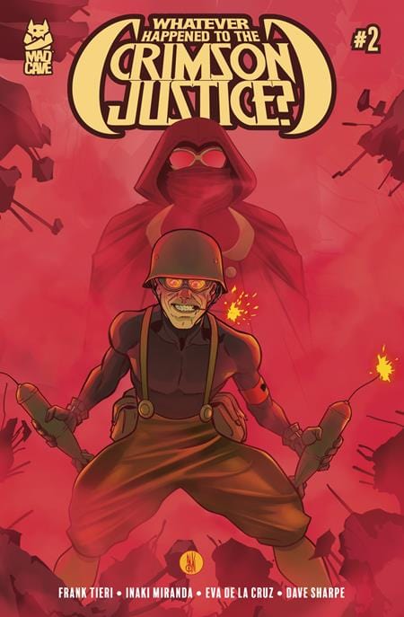 Mad Cave Studios Comic Books WHATEVER HAPPENED TO THE CRIMSON JUSTICE #2 (OF 5) (MR) 60196140479300211 0525MA587