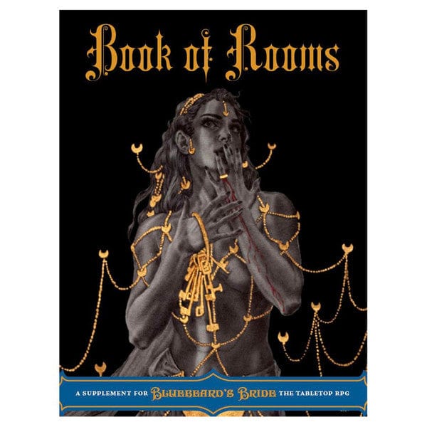 Magpie Games Tabletop Games > Role-Playing Games Bluebeard’s Bride: Book of Rooms 9781988943107 MAE020