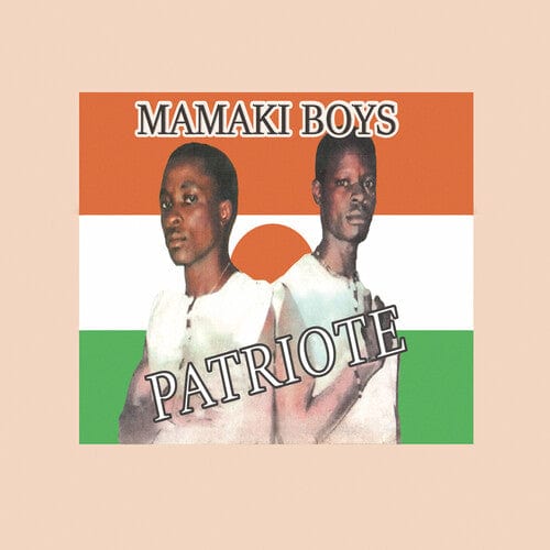 Mamaki Boys Music > Vinyl Records Mamaki Boys - Patriote 602318137609 SELS65.1