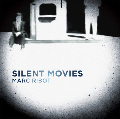 Marc Ribot Music > Vinyl Records Marc Ribot - Silent Movies 808713003413 808713003413