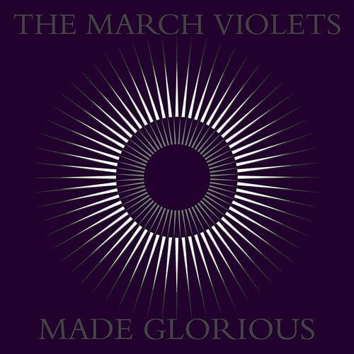 March Violets Music > Vinyl Records The March Violets - Made Glorious (Purple Vinyl) 5013145214015 JGLE140.1