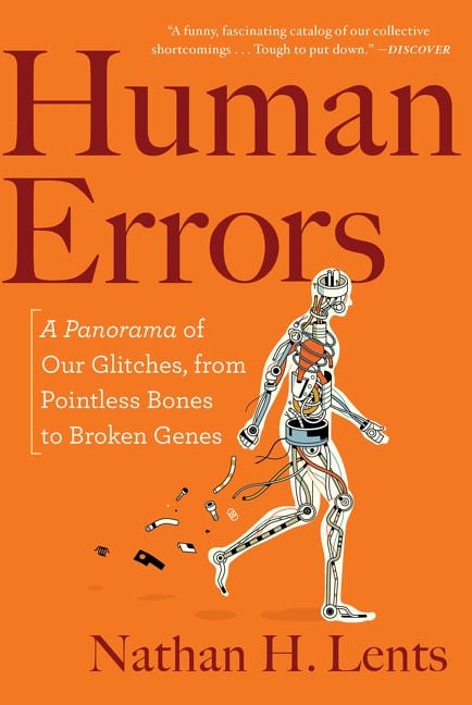 Mariner Books Books > Art & Gifts > Novelties Human Errors: A Panorama of Our Glitches, from Pointless Bones to Broken Genes - Paperback 9781328589262 MC-41992