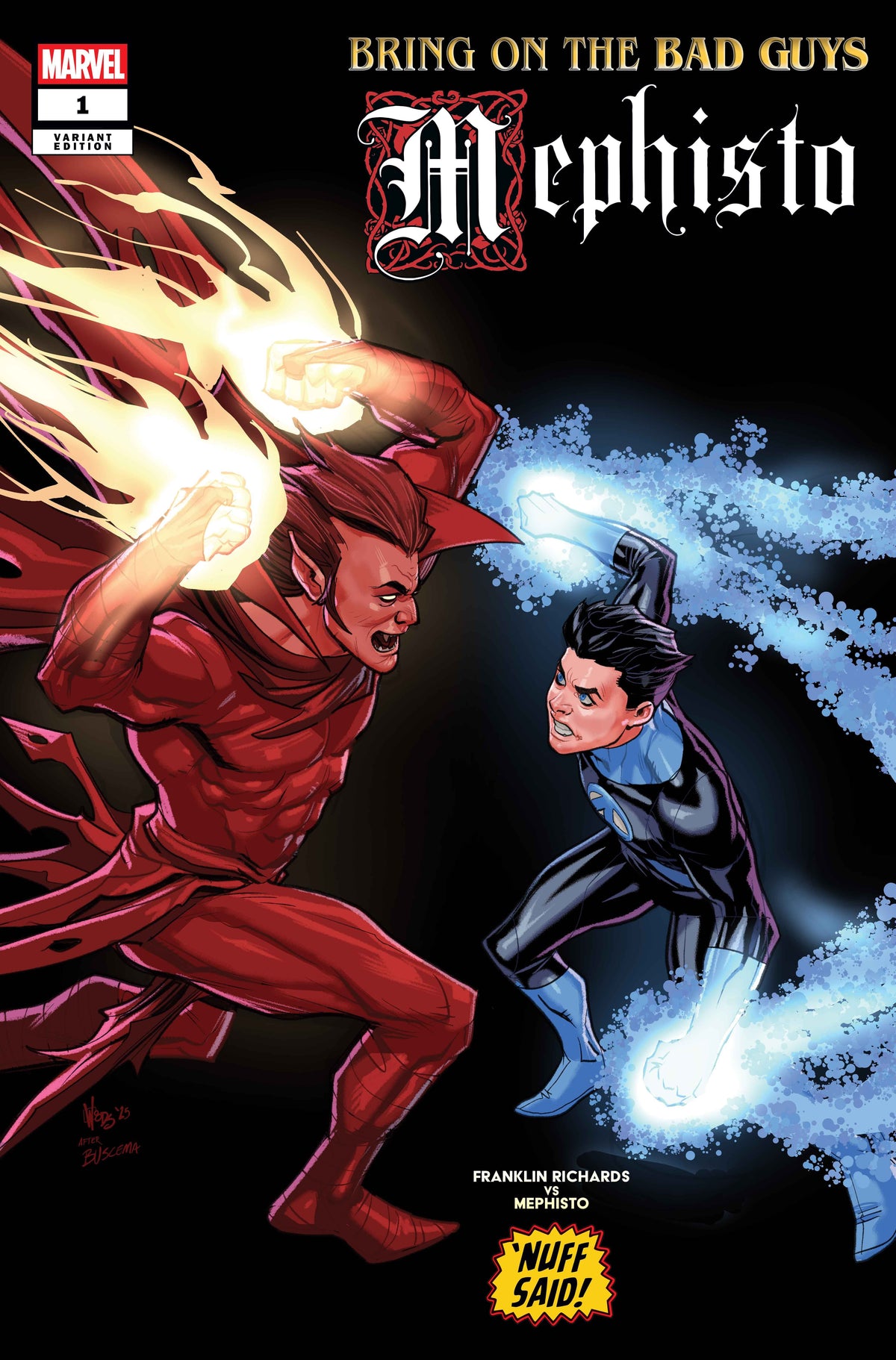 Marvel Comic Books > Incentives BRING ON THE BAD GUYS: MEPHISTO #1 1:25 INCV PETE WOODS NUFF SAID VARIANT 75960621189000116 PRH-75960621189000116