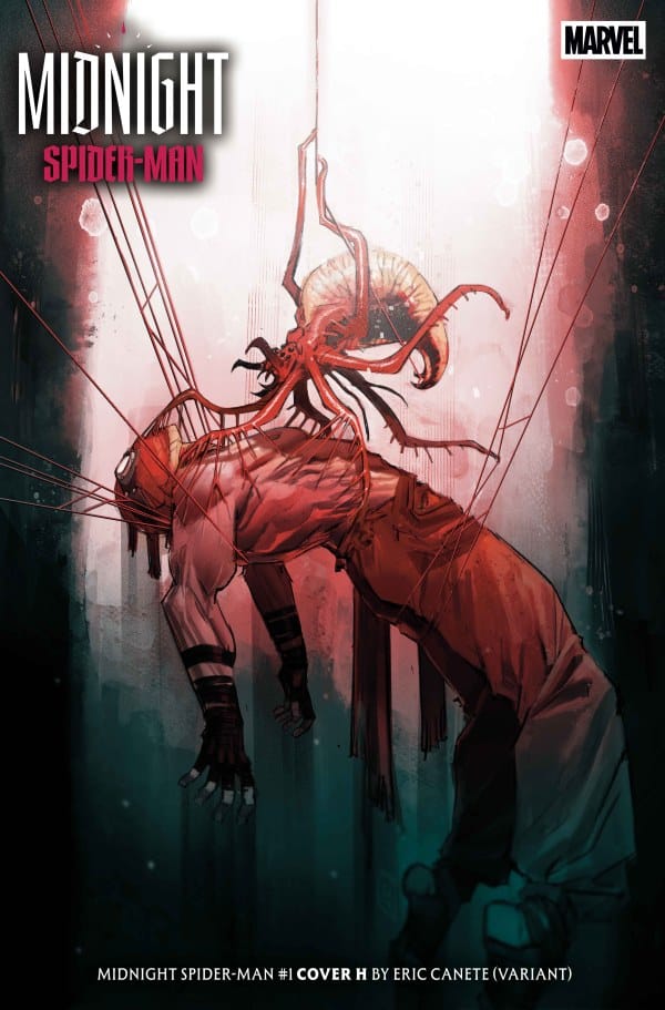 Marvel Comic Books MIDNIGHT SPIDER-MAN #1 COVER H ERIC CANETE VARIANT (Release Date: 10/07/2026) 75960621681900161 PRH-75960621681900161