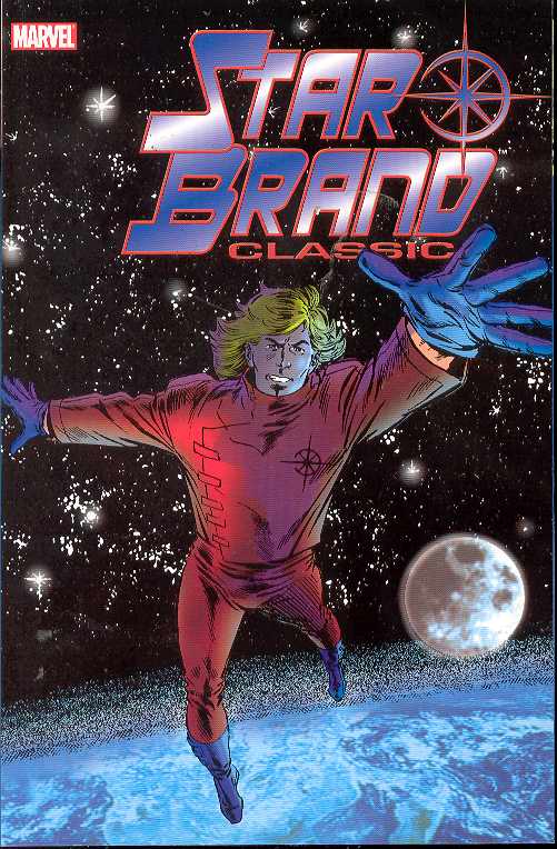 MARVEL COMICS Graphic Novel STAR BRAND CLASSIC TP VOL 01 9780785123521 OCT062227