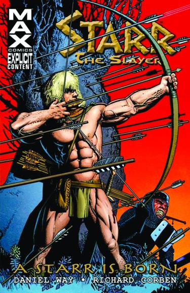 MARVEL COMICS Graphic Novel STARR SLAYER TP A STARR IS BORN 9780785132714 JAN100690