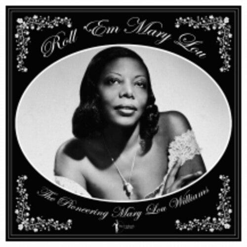 Mary Lou Williams Music > Vinyl Records Mary Lou Williams - Roll 'em Mary Lou: The Pioneering Mary Lou Williams 1929-53 824046161323 ACBT1613.1