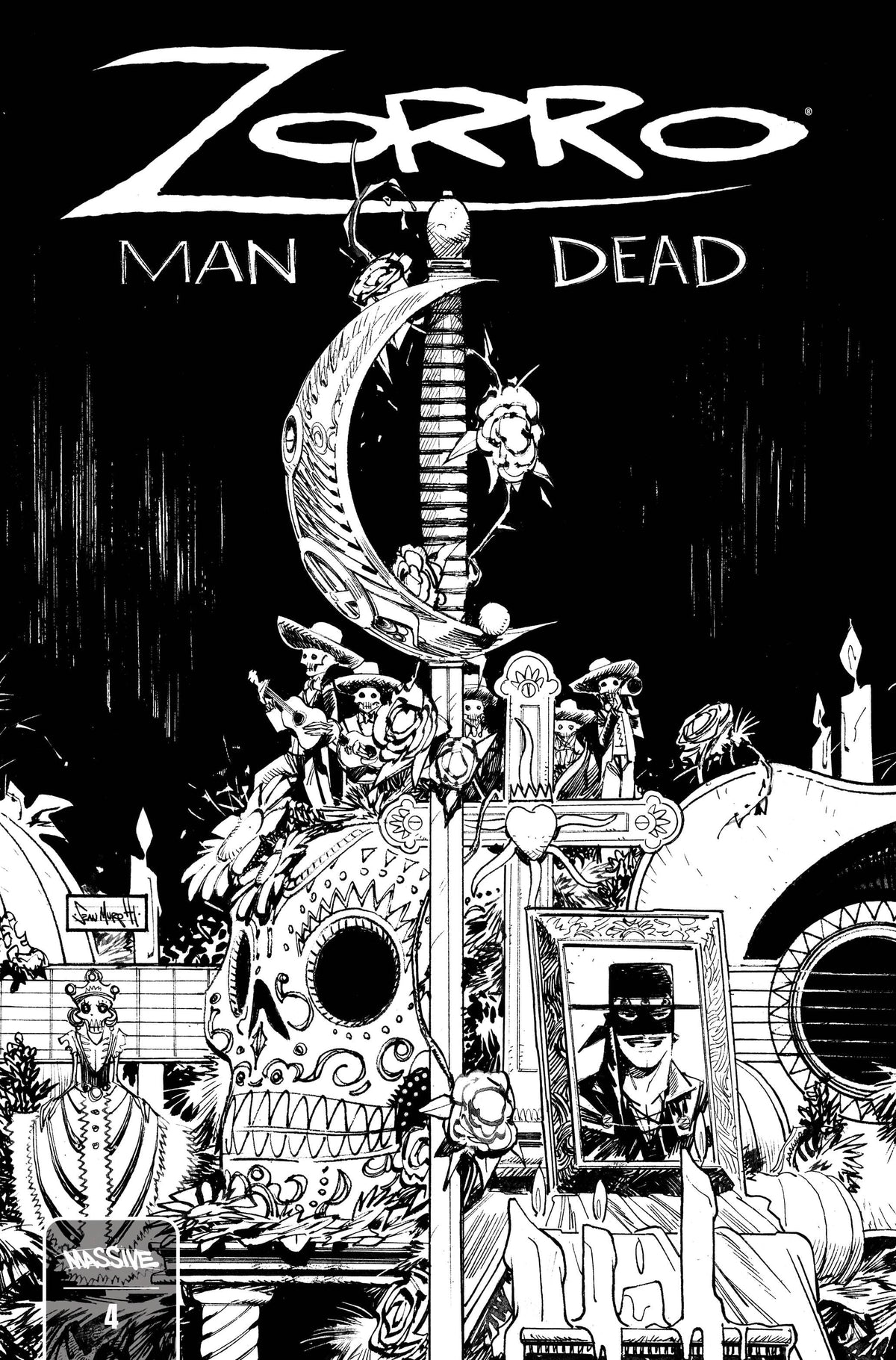 MASSIVE Comic Books > Incentives ZORRO MAN OF THE DEAD #4 (OF 4) CVR E 1:25 INCV MURPHY BW 72355236078000451 FEB240901