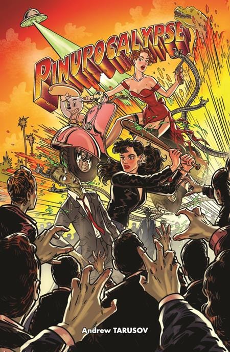 Massive Publishing Comic Books PINUPOCALYPSE #3 (OF 6) CVR A ANDREW TARUSOV 72355236088900311 0325MP528