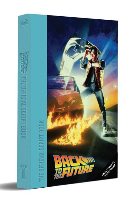 Massive Publishing Graphic Novel BACK TO THE FUTURE HC THE COMPLETE SCREENPLAY 9798337400044 0326MP0852