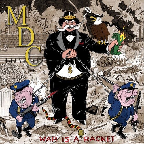 MDC Music > Vinyl Records MDC - War Is A Racket 889466388514 CLE3885.1