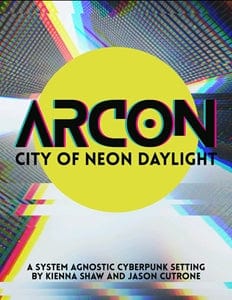 Metal Weave Games Tabletop Games > Role-Playing Games Arcon: City of Neon Daylight 9781952885730 MWG LIC-04-PRINT