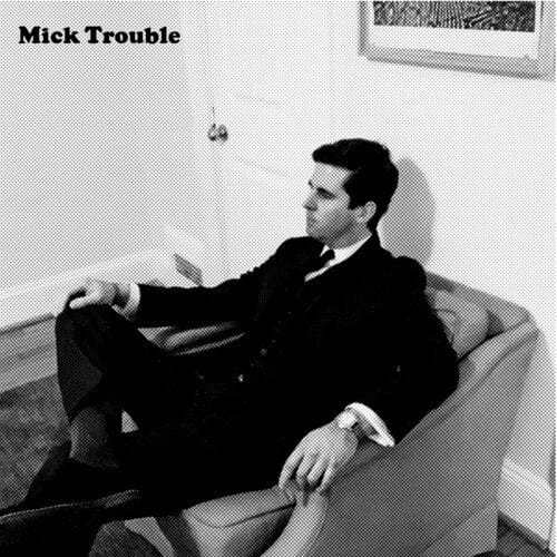 Mick Trouble Music > Vinyl Records Trouble, Mick - It's Mick Troubles Second Lp 711792942361 EMRO118.1
