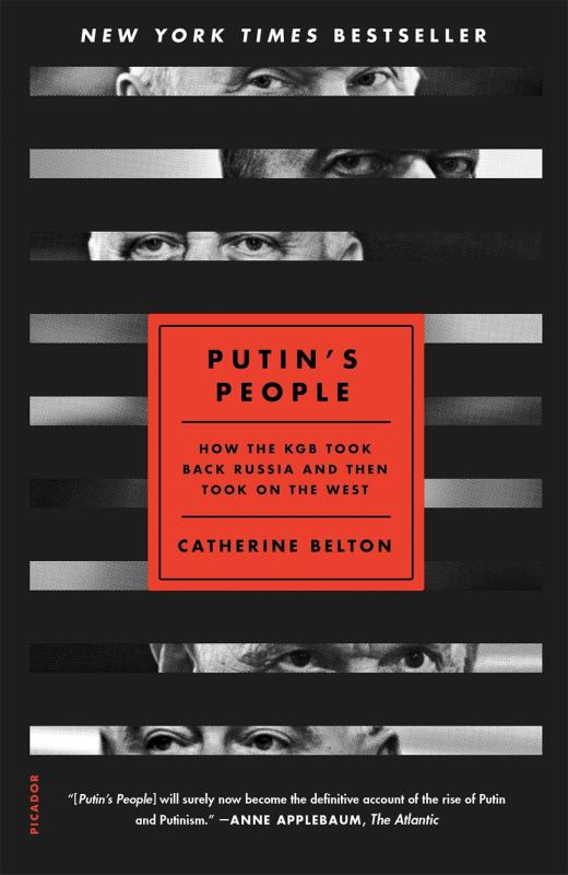 Microcosm Books > Crime Catherine Belton - Putin's People: How the KGB Took Back Russia and Then Took On the West 9781250787323 9781250787323