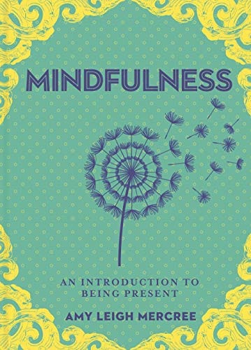 Microcosm Books > Occult A Little Bit of Mindfulness: An Introduction to Being Present (A Little Bit of Series) (Hardcover) 9781454932246 9781454932246