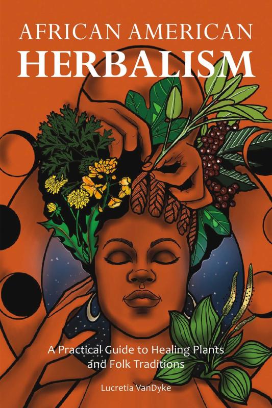 Microcosm Books > Occult African American Herbalism 9781646043521