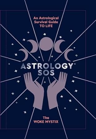 Microcosm Books > Occult Astrology SOS: An Astrological Survival Guide to Life (Hardcover) 9781784884017 MC 9781784884017