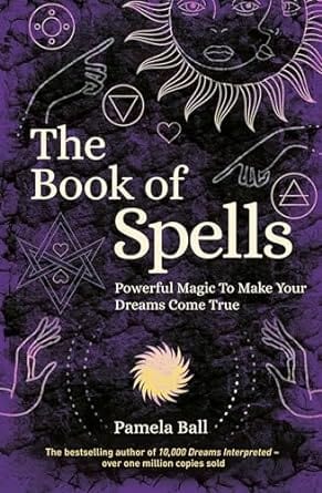 Microcosm Books > Occult Book of Spells: Powerful Magic to Make Your Dreams Come True Paperback 9781839406904 MC 9781839406904