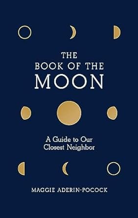 Microcosm Books > Occult Book of the Moon: A Guide to Our Closest Neighbor Hardcover 9781419738494 MC 9781419738494