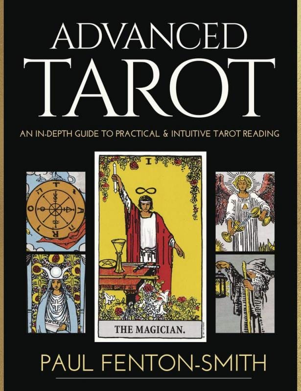 Microcosm Books > Occult Advanced Tarot: An In-Depth Guide to Practical & Intuitive Tarot Reading 9780738768274