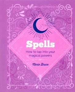 Texas Bookman Books > Occult > Witchcraft The Essential Book of Spells: How to Tap into Your Magical Powers 9781398805651