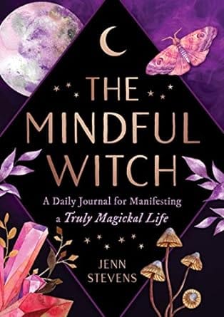 Microcosm Books > Occult The Mindful Witch: A Daily Journal for Manifesting a Truly Magickal Life 9781250237811 MC 9781250237811