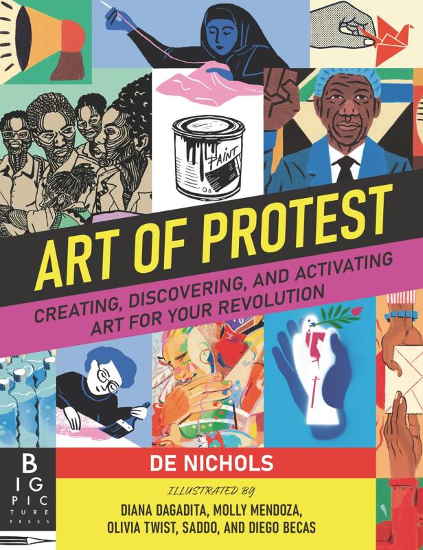 Microcosm Publishing Books > Art & Gifts > Art Art of Protest: Creating, Discovering, and Activating Art for Your Revolution 9781536223255