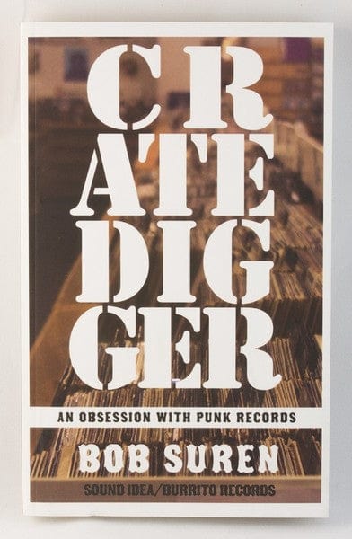 Microcosm Publishing Books > Film & Music > Music Crate Digger: An Obsession with Punk Records - Paperback 9781621068785 MC-5791
