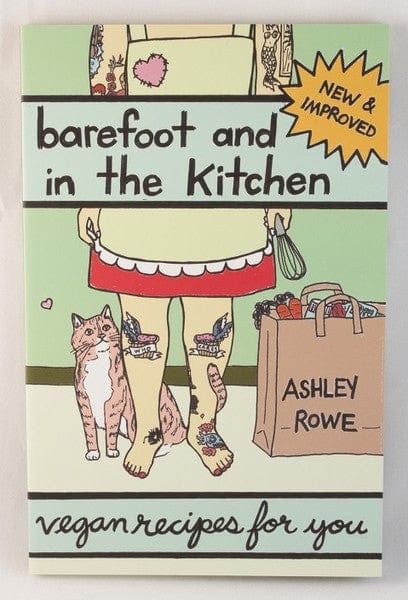 Microcosm Publishing Books > Food, Drink, & Drugs > Cookbooks Barefoot and in the Kitchen: Vegan Recipes for You - Paperback 9781934620557 MC-5957