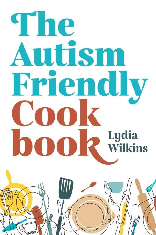 Microcosm Publishing Books > Art & Gifts > Cookbooks The Autism-Friendly Cookbook 9781839970825 9781839970825
