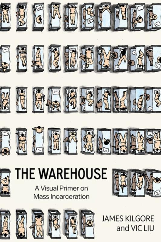 Microcosm Publishing Books > Lifestyle The Warehouse: A Visual Primer on Mass Incarceration 9798887440422 9798887440422