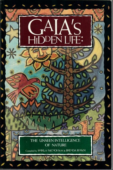 Microcosm Publishing Books > Smarts > Science Gaia's Hidden Life: The Unseen Intelligence of Nature 9780835606851