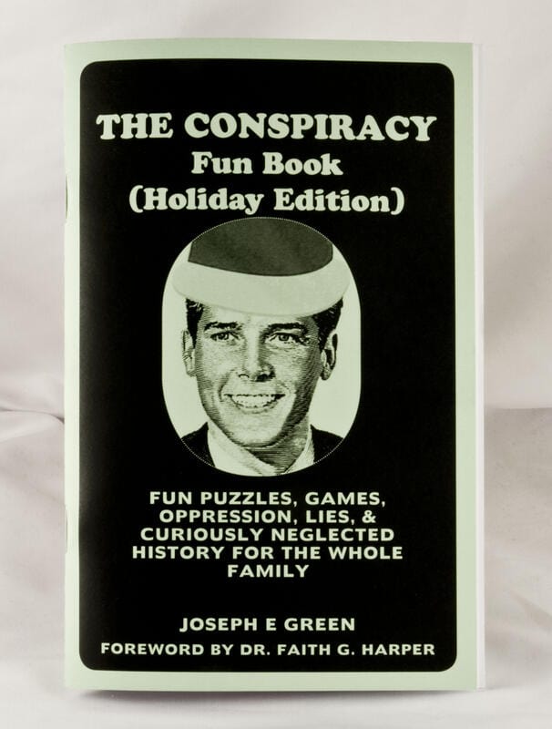 Microcosm Publishing Books > Zines Conspiracy Fun Book - Zine 9781648410321 MC-25864