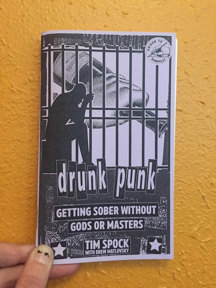 Microcosm Publishing Books > Zines Drunk Punk: Getting Sober Without Gods or Masters - Zine 9781621066170 MC-23008