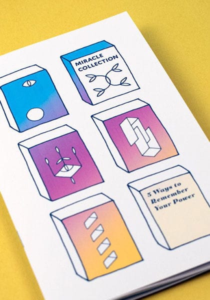 Microcosm Publishing Books > Zines Miracle Collection: Five Ways to Remember Your Power - Zine 9781648410154 MC-24546