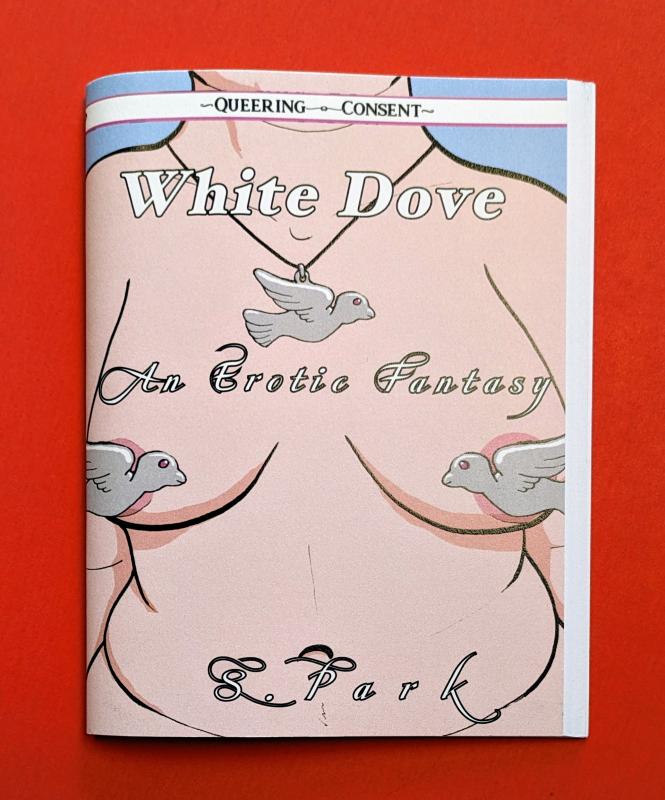Microcosm Publishing Books > Zines The White Dove - Zine 9781648412936 MC-45200