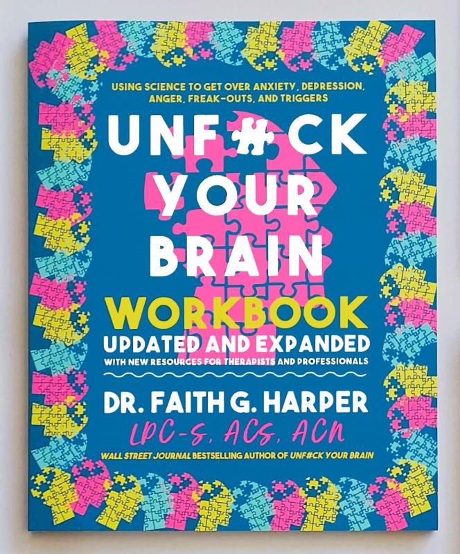 Microcosm Publishing Books > Zines Unfuck Your Brain Workbook: Using Science to Get Over Anxiety, Depression, Anger, Freak-Outs, and Triggers - Zine 9781621065890 MC-10934