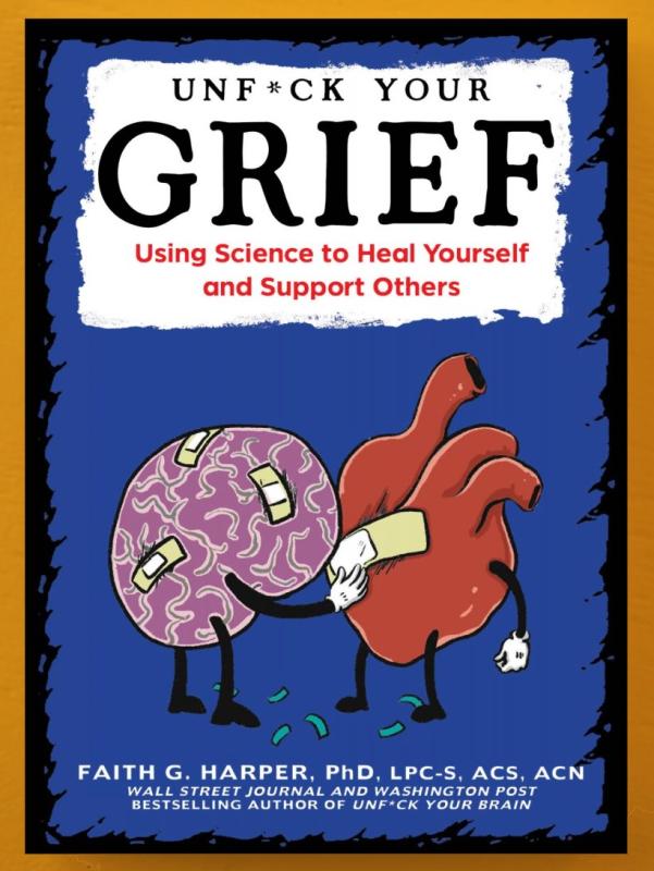 Microcosm Publishing Books > Zines Unfuck Your Grief: Using Science to Heal Yourself and Support Others - Zine 9781621063896 MC-10605