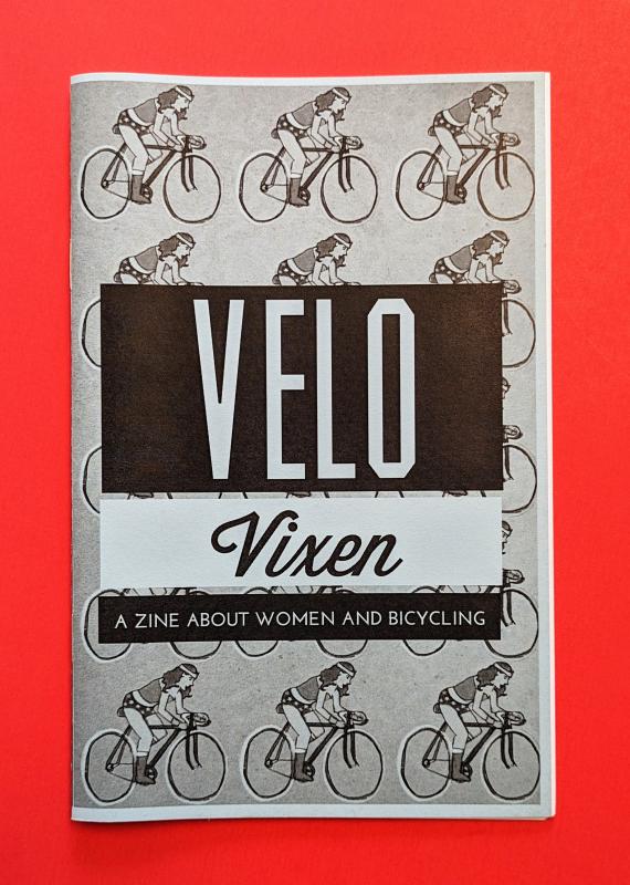 Microcosm Publishing Books > Zines Velo Vixen #1 - Zine 9781621061458 MC-20697