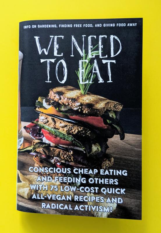 Microcosm Publishing Books > Zines We Need To Eat!: A Guide to Consciously Cheap Eating - Zine 9781621068839 MC-17514