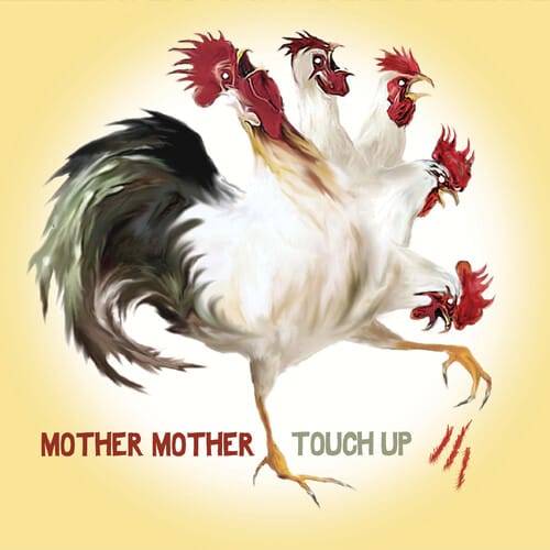Mnrk Music Group LP Music > Vinyl Records Mother Mother - Touch Up (Reissue) 634164440053 LGAN444005.1