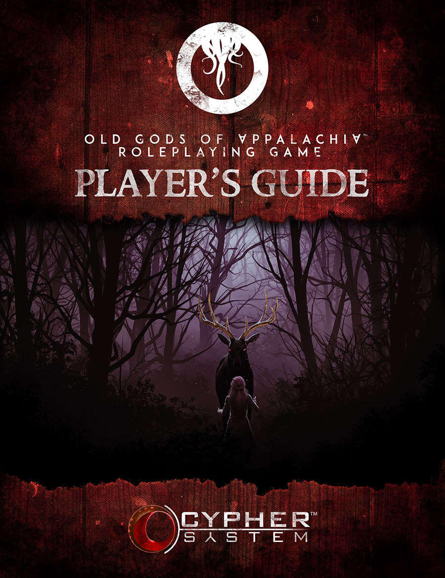 Monte Cook Games Tabletop Games > Role-Playing Games Old Gods of Appalachia RPG: Player's Guide 9781950568420 MKG 445