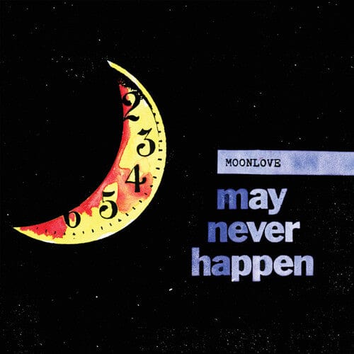 Moonlove Music > Vinyl Records Moonlove - May Never Happen 843563137277 CCI5.1