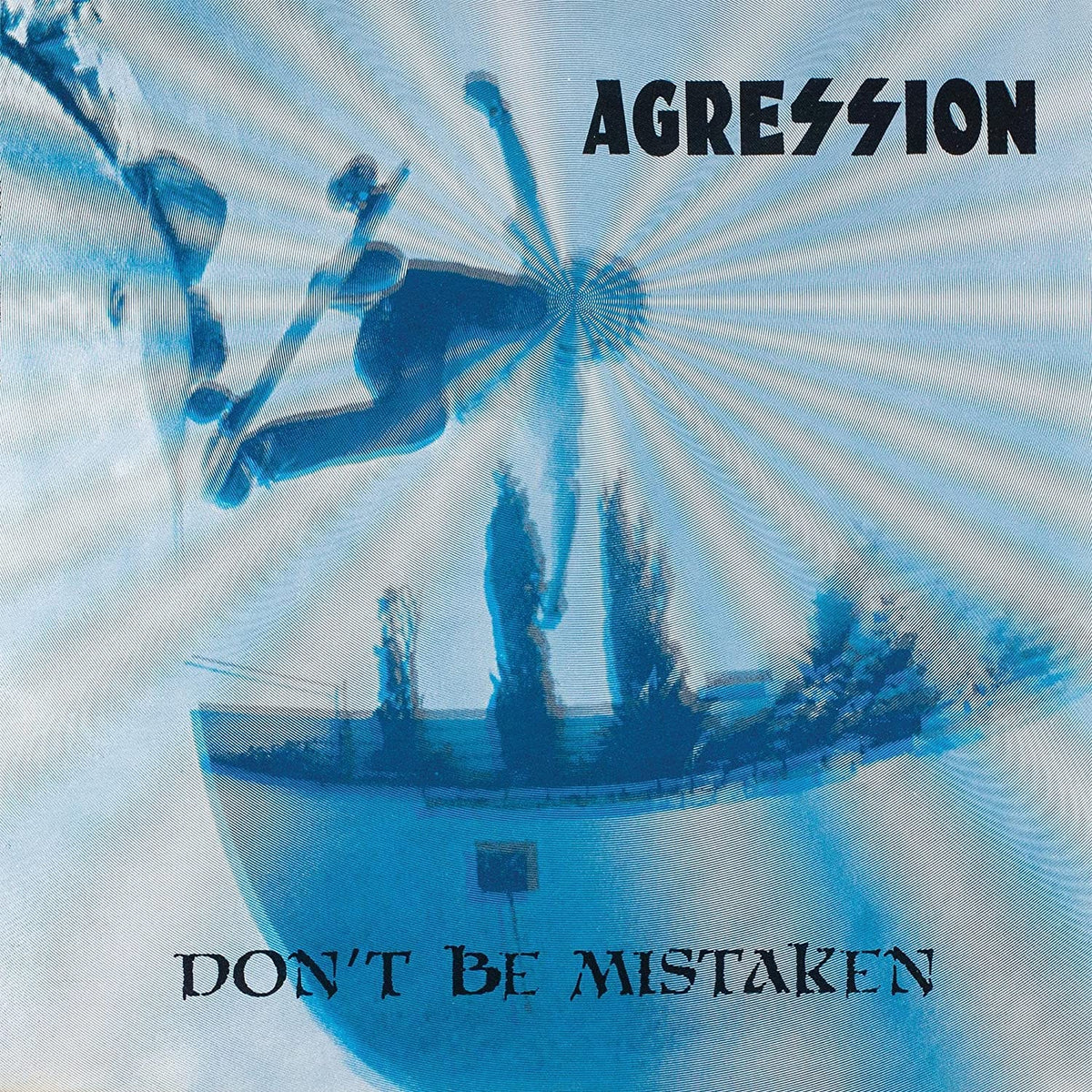 Agression Music > Vinyl Records Agression - Don't Be Mistaken 794558800419 TUSR41.1